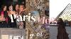 Paris Model Vlog Vintage Shopping Grwm Girls Night Out The Louvre
